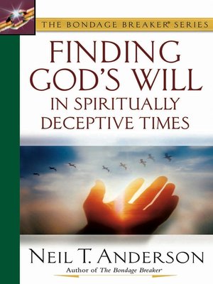 cover image of Finding God's Will in Spiritually Deceptive Times